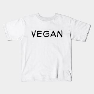 "Vegan" quote design Kids T-Shirt